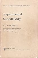 Experimental Superfluity (Lectures in Physics) B0006BOGTY Book Cover