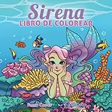  Sirena libro de colorear: Libro de colorear para niños de 4-8, 9-12 años (Cuadernos Para Colorear Niños)