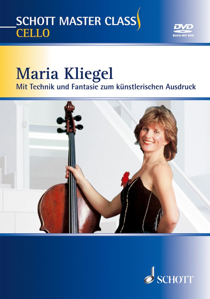 Schott Master Class Cello: Mit Technik und Fantasie zum künstlerischen Ausdruck