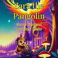 Zara the Pangolin: Zara i Festiwal Ognistego Ptaka (Polish Edition) B0F5NS9JW2 Book Cover