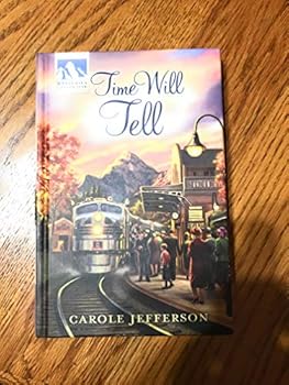 Hardcover Time Will Tell Book