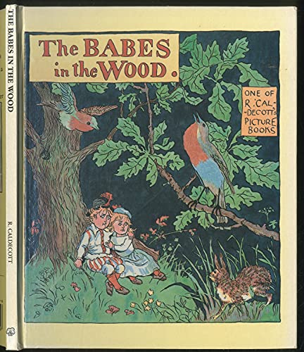 The Babes in the Wood 1850791406 Book Cover