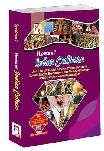 Image of Facets of Indian Culture for UPSC Civil Services Prelims and Mains General studies Examinations State Civil Services and Other Competitive Examinations 2025 Edition | spectrum books