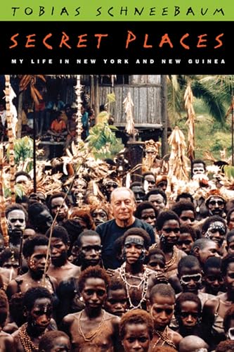 Secret Places: My Life in New York and New Guinea (Living Out: Gay and Lesbian Autobiographies)
