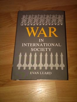 Hardcover War in International Society: A Study in International Sociology Book