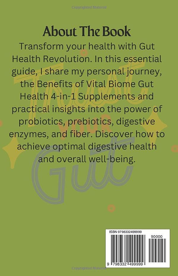 GUT HEALTH REVOLUTION: The Benefits of Vital Biome Gut Health 4-in-1 Supplements for Men and Women