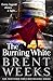 The Burning White (Lightbringer, 5)