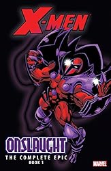 Amazon | X-Men: The Complete Onslaught Epic - Book One