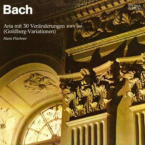 Bach GoldbergVariationen von Hans Pischner bei Amazon Music Amazon.de