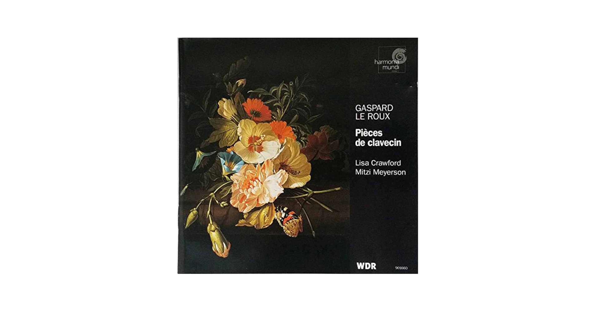 LE CLAVECIN FRANCAIS  3アルバム Gaspard Le Roux, Mitzi Meyerson, Lisa Crawford - Gaspard Le