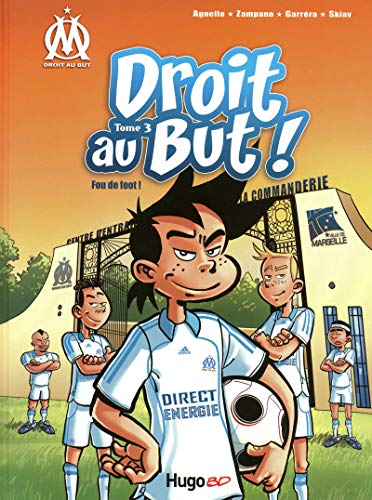 Droit au But T03 Fou de foot (03) Droit au But T03 Fou de foot (03)
