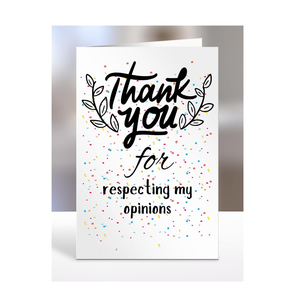 Thank you Card, For respecting my opinions, Birthday Gifts for Men, Women, Colleagues, Boss, Dad, Mum, Best Friend, Presents for Christmas, A5-173_63