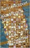  Kunstbuch Vier: Eine Sammlung von Ölbildern