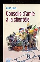 Conseils d'amie à la clientèle 2234063167 Book Cover
