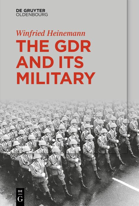 The GDR and Its Military      Kindle Edition