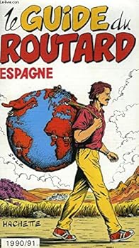 Paperback Le guide du routard 1990/91: espagne Book