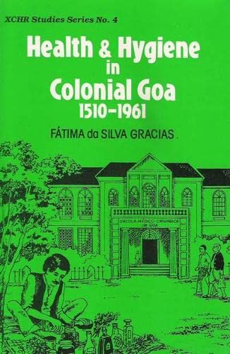 Health and Hygiene in Colonial Goa