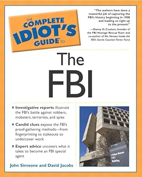 Paperback The Complete Idiot's Guide to the FBI Book