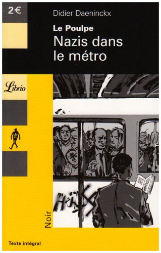 Le poulpe: Nazis dans le metro