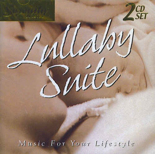 Lullaby Suite: Serenity Music (2 Disc CD Set) Music For Your Lifestyle [Audio CD]