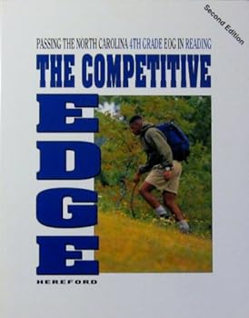 Paperback The competitive edge: Passing the North Carolina fourth Grade EOG Test in Reading (Grantham test series) Book