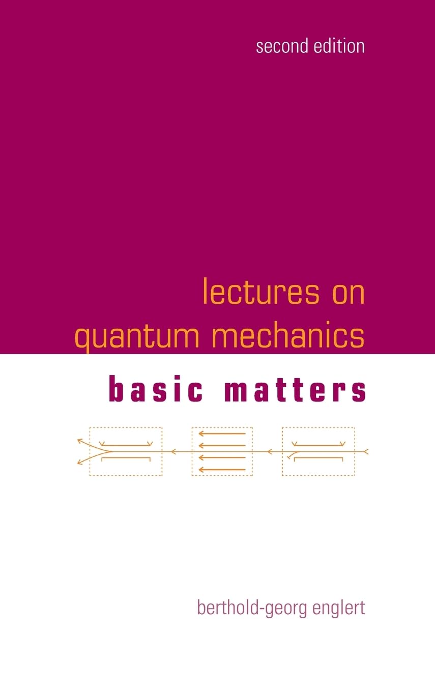 LECT ON QUANTUM MECH (2ND ED-V1): 2nd Edition (In 3 Companion Volumes) : Volume 1: Basic Matters
