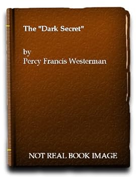 The "Dark Secret"