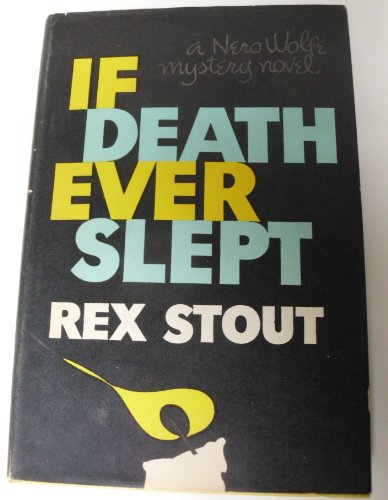 IF DEATH EVER SLEPT. 9997525205 Book Cover