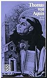  Aquin, Thomas von: Mit Selbstzeugnissen