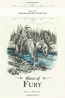 Blaze of Fury 1460269039 Book Cover