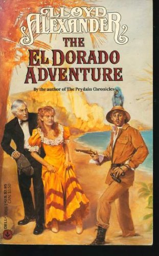 El Dorado Adventure 0440200687 Book Cover