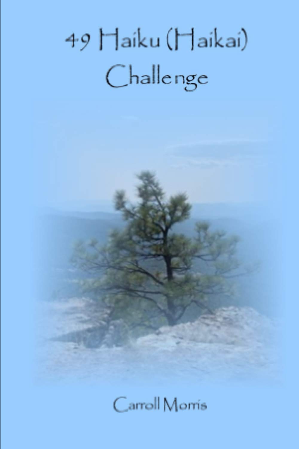 49 Haiku (Haikai) Challenge