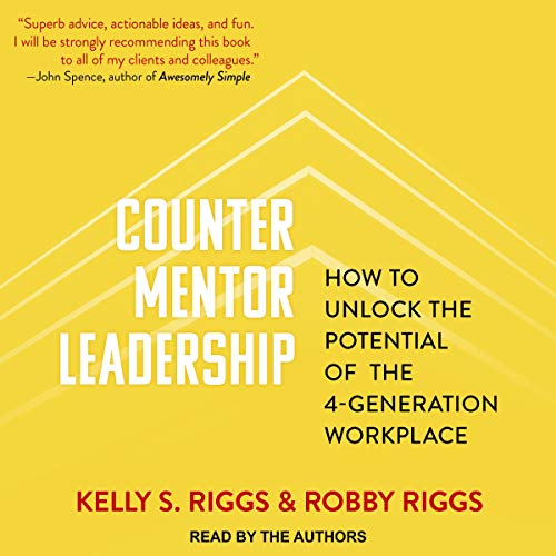 Counter Mentor Leadership | Kelly S. Riggs, Robby Riggs episode artwork