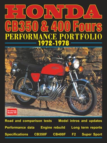  HONDA CB350 & 400 Fours Performance Portfolio 1972-1978: Road Test Book
