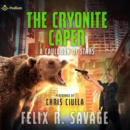 The Cryonite Caper Audiolivro Por Felix R. Savage capa