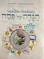 The Sephardic Children's Haggadah Shel Pesach Large Gift Edition 0981716407 Book Cover