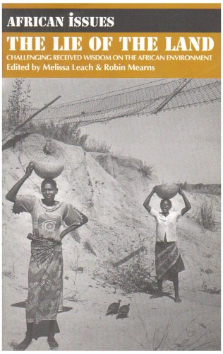 Buy The Lie of the Land: Challenging Received Wisdom on the African Environment — BookShops.in