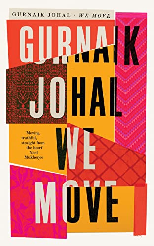 We Move: Winner Of The 2023 Somerset Maugham Award