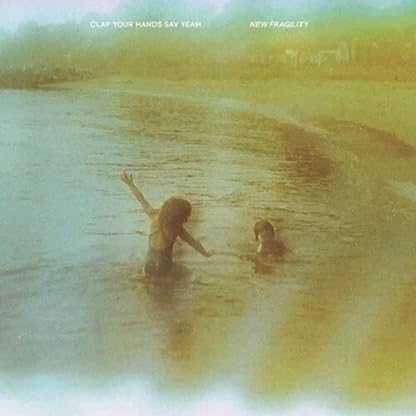 New Fragility (Iex) (Milky Clear Translu [Vinilo] por Clap Your Hands Say Yeah, capa do álbum