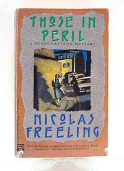 Those in Peril (A Henri Castang Mystery) - Book #12 of the Henri Castang
