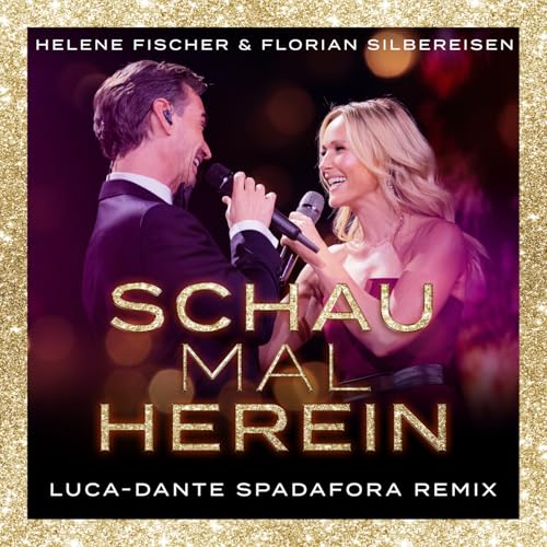 Helene Fischer, Florian Silbereisen & Luca-Dante Spadafora