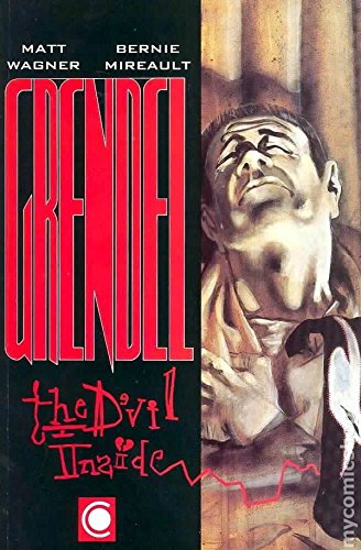 Grendel: The Devil Inside 0938965093 Book Cover