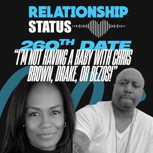 『260th Date: I’m Not Having a Baby with Chris Brown, Drake, or Bezos!』のカバーアート