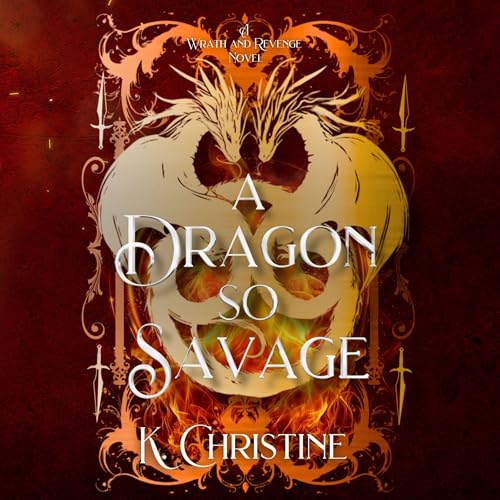 『A Dragon So Savage』のカバーアート
