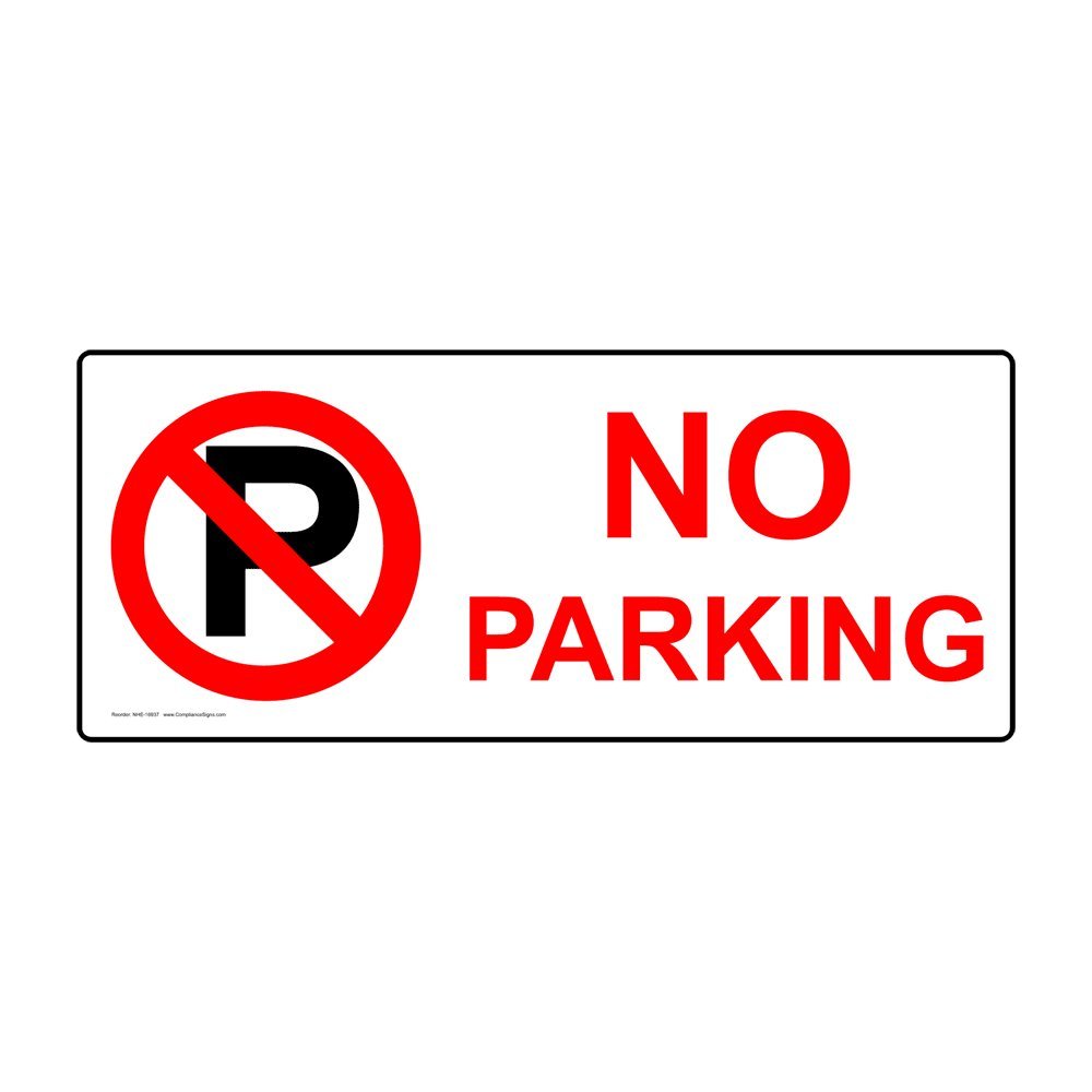 Amazon.com: ComplianceSigns.com No Parking Sign, 14x5 inch