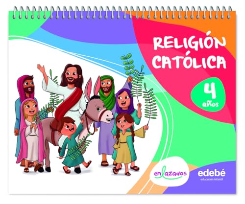 RELIGIÓN CATÓLICA 4 AÑOS (ENLAZADOS)