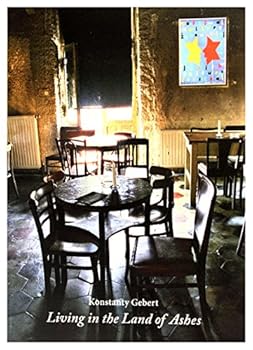 Paperback Living In The Land Of Ashes - Konstanty Gebert [KSIÄLtKA] [Polish] Book
