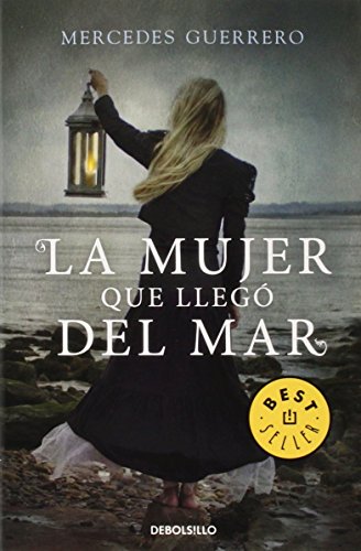 La mujer que llegó del mar (Best Seller)