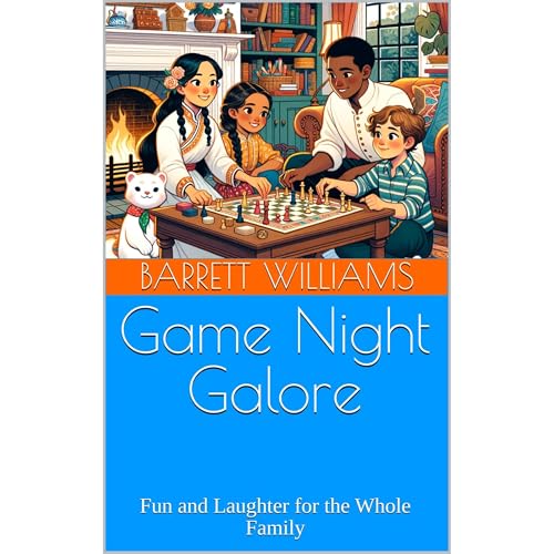 Game Night Galore Audiolibro Por Barrett Williams, ChatGPT ChatGPT arte de portada