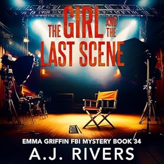 The Girl and the Last Scene Audiolibro Por A.J. Rivers arte de portada